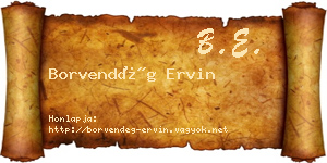 Borvendég Ervin névjegykártya